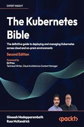 Book cover of The Kubernetes Bible by Gineesh Madapparambath
