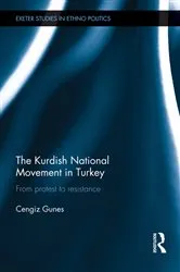 Book cover of The Kurdish National Movement in Turkey by Cengiz Gunes