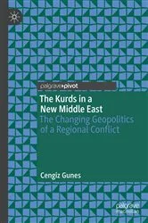 Book cover of The Kurds in a New Middle East by Cengiz Gunes