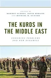 Book cover of The Kurds in the Middle East by Mehmet Gurses