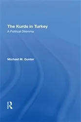 Book cover of The Kurds In Turkey by Michael Gunter