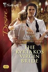 Book cover of The Kyriakos Virgin Bride by Tessa Radley