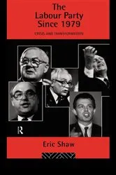 Book cover of The Labour Party Since 1979 by Unknown