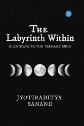 Book cover of The Labyrinth Within by Jyotiraditya Sanand