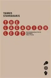 Book cover of The Lacanian Left by Yannis Stavrakakis