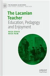 Book cover of The Lacanian Teacher by Nick Stock