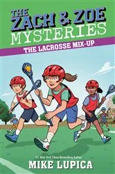 Book cover of The Lacrosse Mix-Up by Mike Lupica