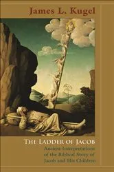 Book cover of The Ladder of Jacob by James L. Kugel