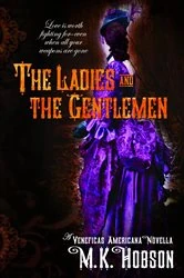 Book cover of The Ladies and the Gentlemen by M. K. Hobson