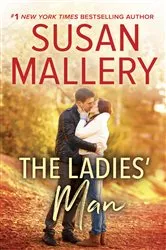 Book cover of The Ladies' Man by Susan Mallery