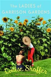 Book cover of The Ladies of Garrison Gardens by Louise Shaffer