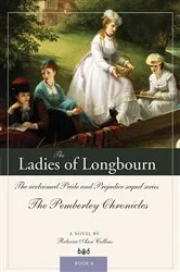 Book cover of The Ladies of Longbourn by Rebecca Ann Collins