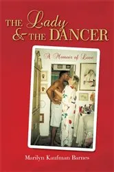 Book cover of The Lady and the Dancer by Marilyn Kaufman Barnes