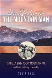 Book cover of The Lady and the Mountain Man by Chris Enss
