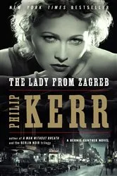 Book cover of The Lady from Zagreb by Philip Kerr