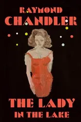 Book cover of The Lady in the Lake by Raymond Chandler