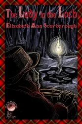 Book cover of The Lady in the Loch New Version by Scarborough , Elizabeth, Ann