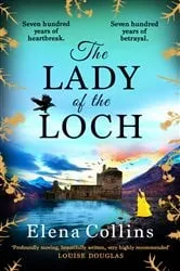 Book cover of The Lady of the Loch by Elena Collins