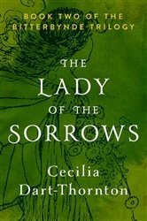 Book cover of The Lady of the Sorrows by Cecilia Dart-Thornton