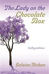 Book cover of The Lady on the Chocolate Box by Gelaine Rohan