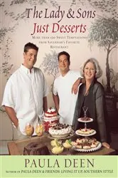 Book cover of The Lady & Sons Just Desserts by Paula Deen