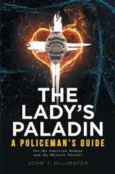 Book cover of The Lady's Paladin by John T. DeLaMater