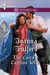 Book cover of The Laird's Captive Wife by Joanna Fulford