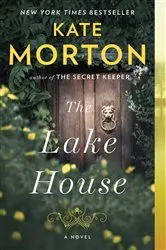 Book cover of The Lake House by Kate Morton