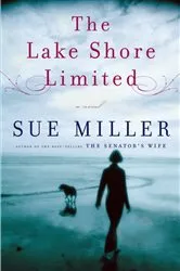 Book cover of The Lake Shore Limited by Sue Miller