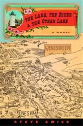 Book cover of The Lake, the River & the Other Lake by Unknown