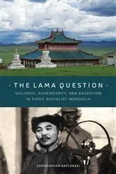 Book cover of The Lama Question by Christopher Kaplonski