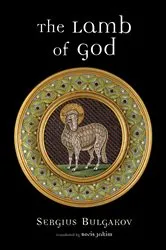 Book cover of The Lamb of God by Sergius Bulgakov