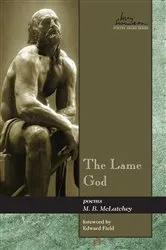 Book cover of The Lame God by M. B. McLatchey