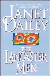 Book cover of The Lancaster Men by Janet Dailey