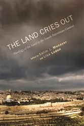 Book cover of The Land Cries Out by Salim J. Munayer