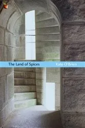 Book cover of The Land Of Spices by Kate O'Brien