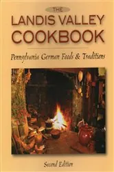 Book cover of The Landis Valley Cookbook by Landis Valley Associates