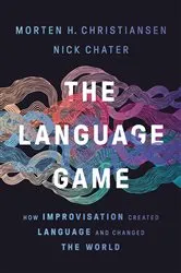 Book cover of The Language Game by Morten H. Christiansen