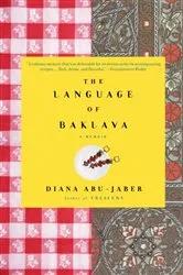Book cover of The Language of Baklava by Diana Abu-Jaber
