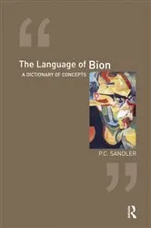 Book cover of The Language of Bion by P.C. Sandler