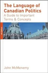 Book cover of The Language of Canadian Politics by John McMenemy