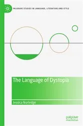 Book cover of The Language of Dystopia by Jessica Norledge