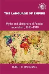 Book cover of The language of empire by Robert Macdonald