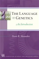 Book cover of The Language of Genetics by Denis R. Alexander