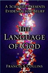 Book cover of The Language of God by Francis S. Collins