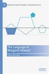 Book cover of The Language of Margaret Atwood by Chloe Harrison