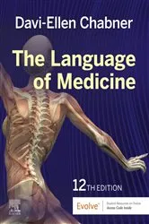 Book cover of The Language of Medicine E-Book (12th ed.) by Chabner BA, MAT, Davi-Ellen