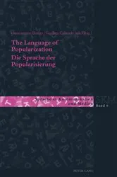 Book cover of The Language of Popularization- Die Sprache der Popularisierung by Ulla Kleinberger Günther