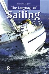 Book cover of The Language of Sailing by Unknown