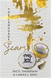 Book cover of THE LANGUAGE OF SCARS by Unknown